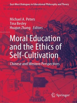 cover image of Moral Education and the Ethics of Self-Cultivation